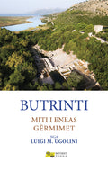 Butrinti - Miti i Eneas- Gërmimet
