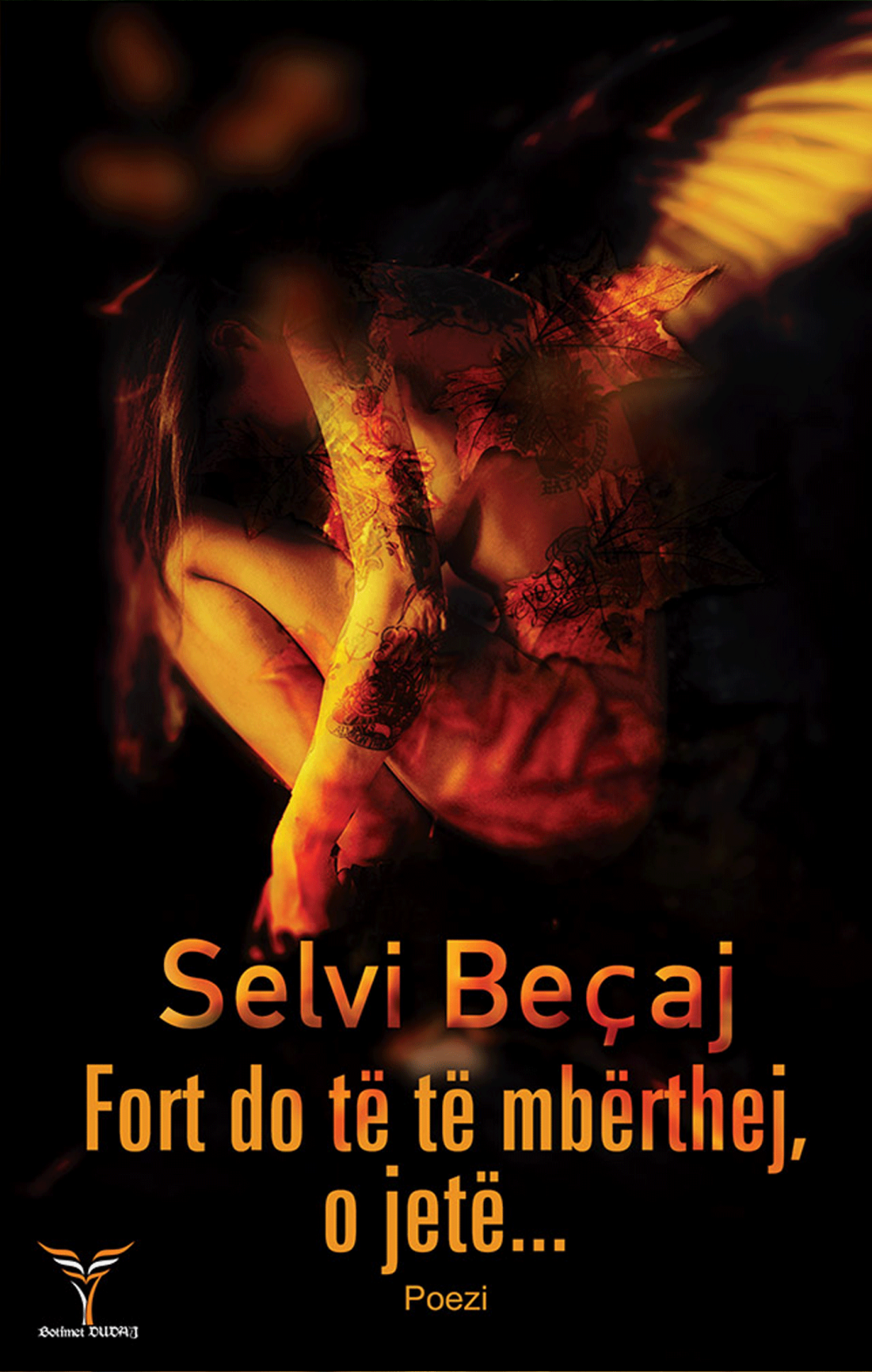 Fort do të të mbërthej o jetë…