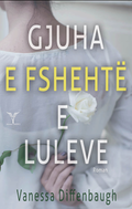 Gjuha e Fshehtë e Luleve - Vanessa Diffenbaugh