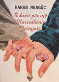 Sekreti per nje marredhenie jetegjate