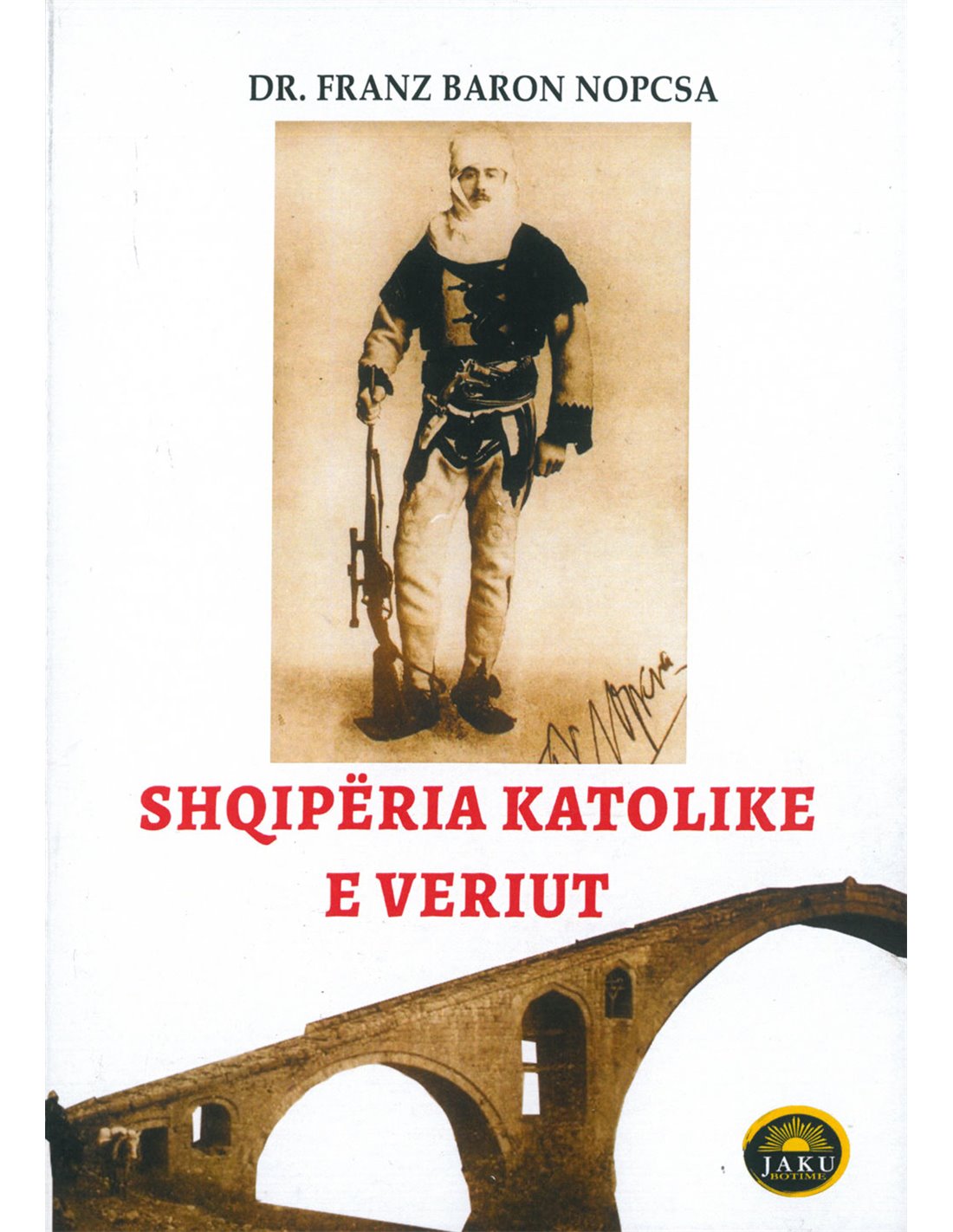 Shqiperia Katolike E Veriut