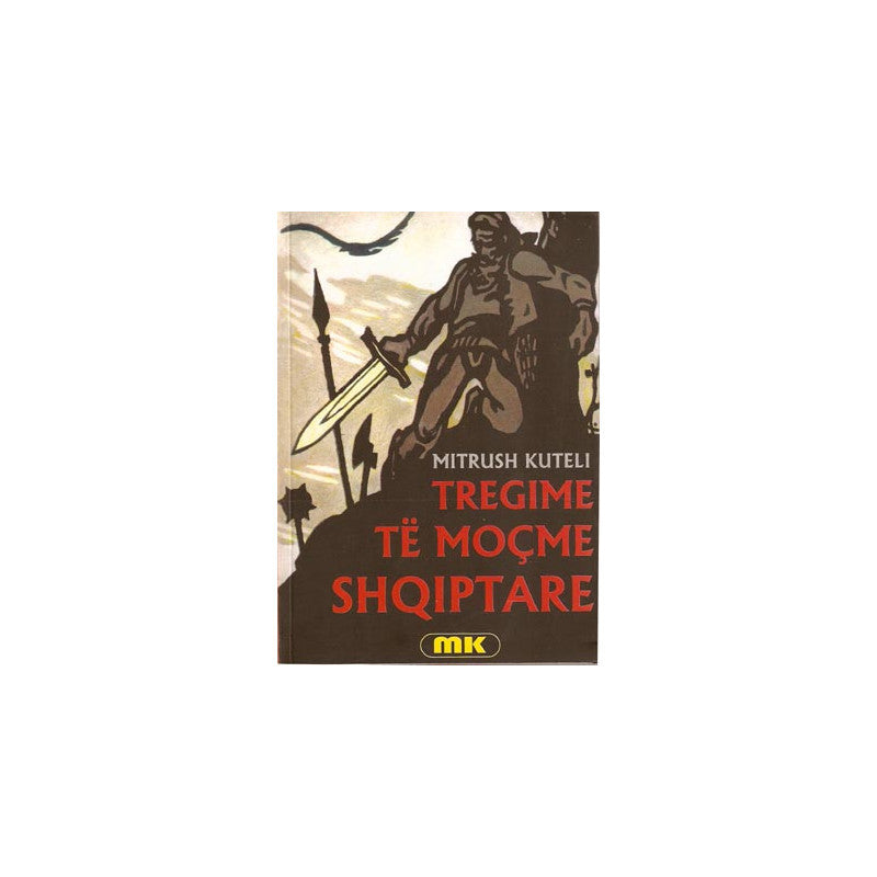 Tregime të moçme shqiptare